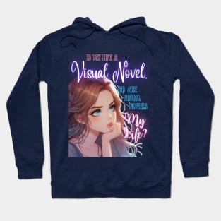 Is My Life a Visual Novel? v2 Hoodie